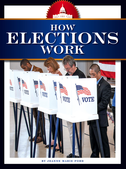 Title details for How Elections Work by Jeanne Marie Ford - Available